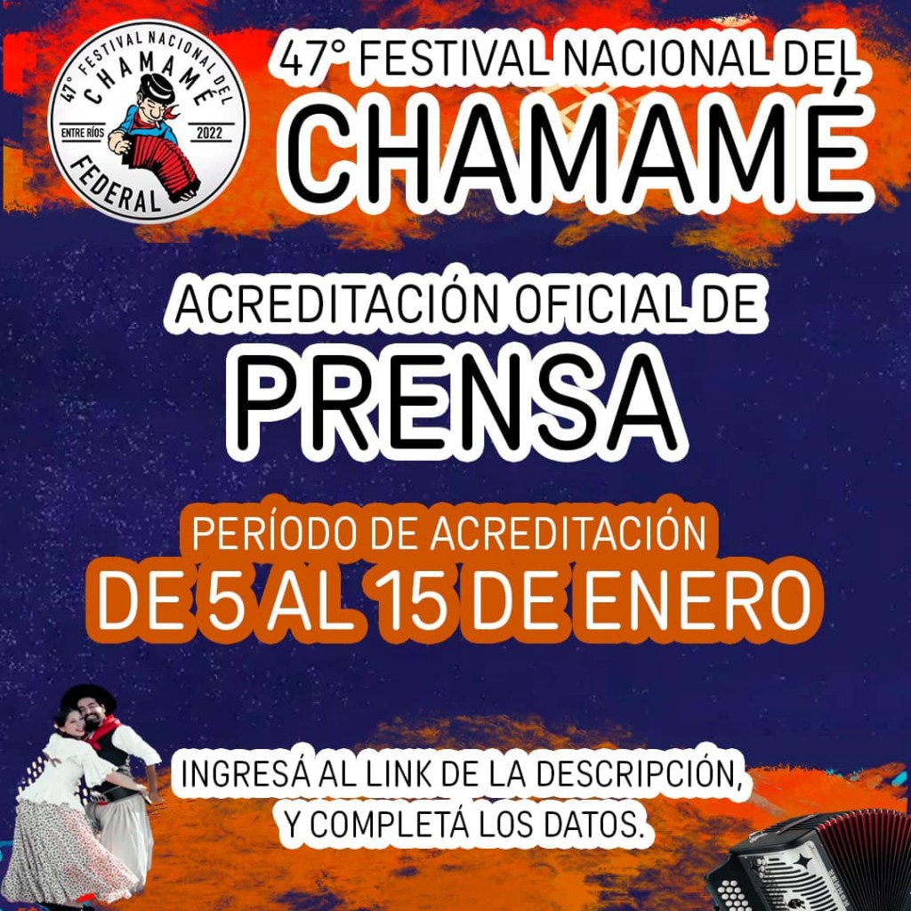 Acreditación oficial de prensa para la 47º Festival Nacional del Chamamé