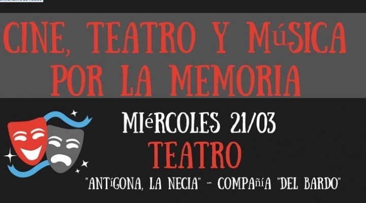 TEATRO, CINE Y MÚSICA POR LA MEMORIA EN FEDERAL 