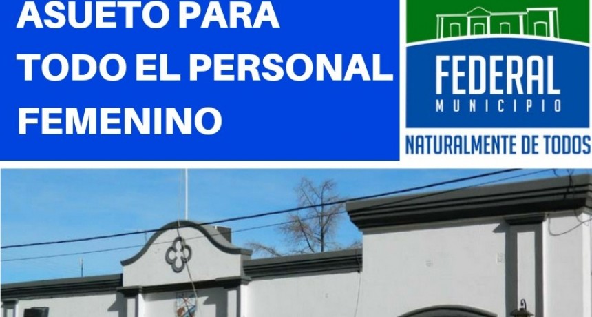 ASUETO FEMENINO EN EL ÁMBITO MUNICIPAL