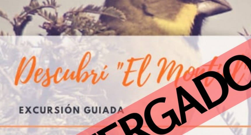 EXCURSION POSTERGADA POR CUESTIONES CLIMÁTICAS