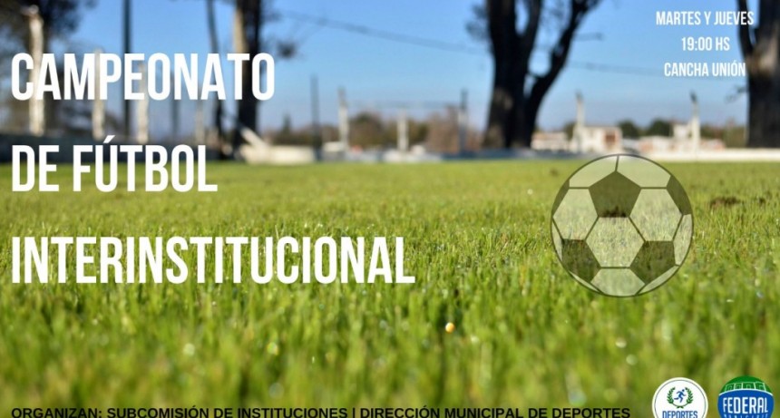 HOY COMIENZA EL CAMPEONATO DE FÚTBOL INTERINSTITUCIONAL  
