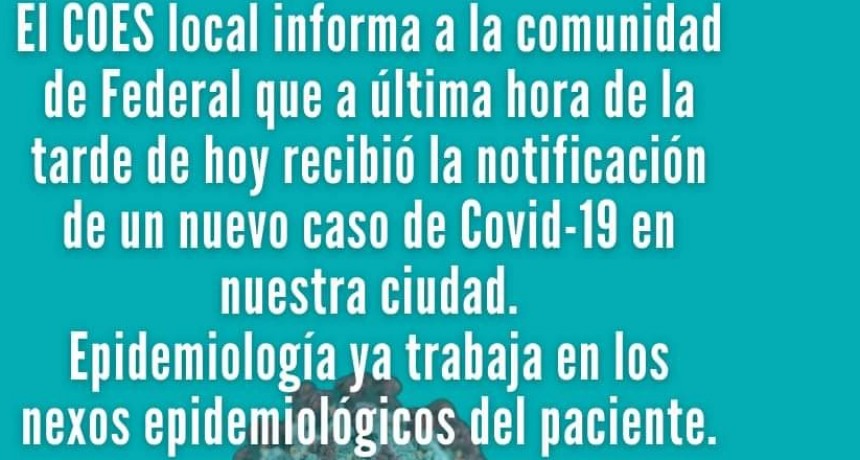 UN NUEVO CASO DE COVID 19 EN FEDERAL
