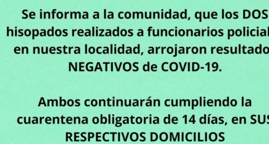     CONSCRIPTO BERNARDI: Hisopados negativos en funcionarios policiales 