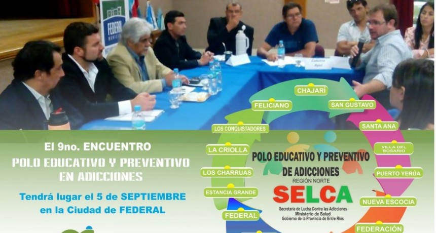 9° ENCUENTRO DEL POLO PREVENTIVO EDUCATIVO DE ADICCIONES EN FEDERAL  