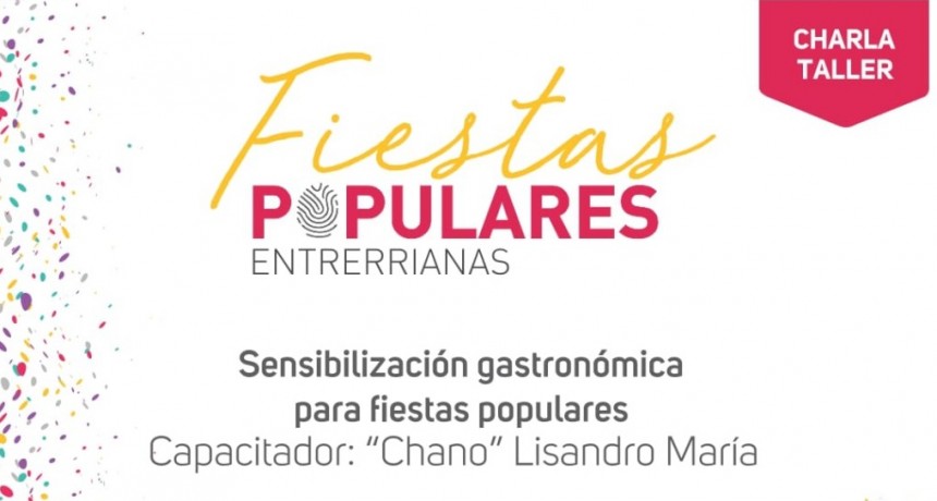 MAÑANA MARTES SE REALIZA EL CICLO DE SENSIBILIZACIÓN GASTRONÓMICA EN FEDERAL 