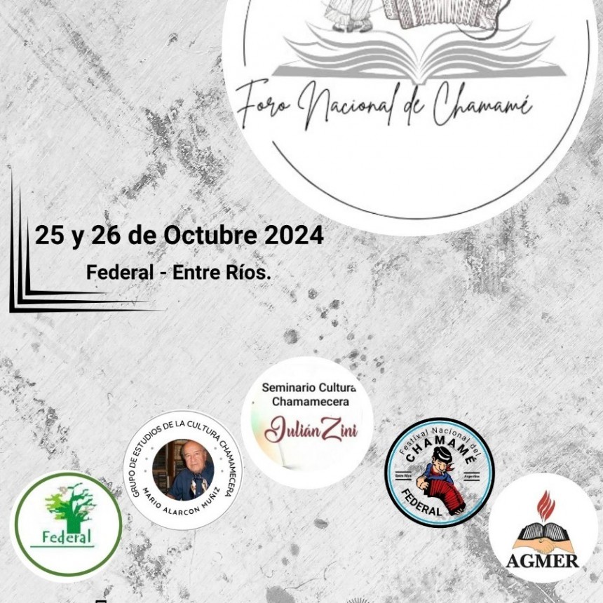 FORO NACIONAL DE CHAMAME EN FEDERAL