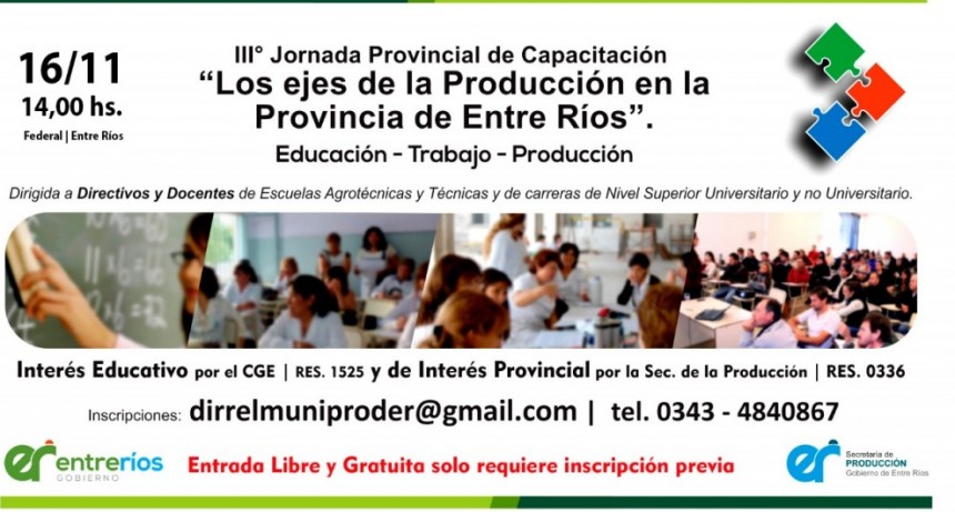 MAÑANA VIERNES SE DESARROLLA EN FEDERAL LA CAPACITACIÓN “LOS EJES DE LA PRODUCCIÓN EN LA PROVINCIA DE ENTRE RÍOS” 