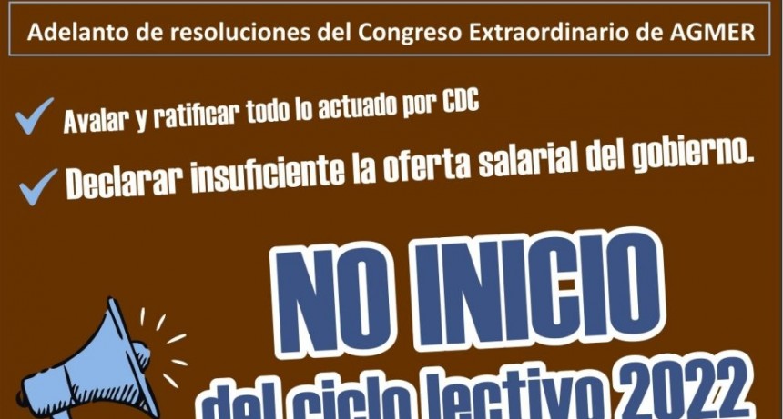 AGMER resolvió no iniciar el Ciclo Lectivo 2022 si no hay recomposición salarial